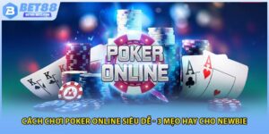 Cách chơi poker online