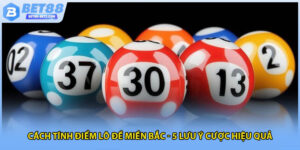 Cách tính điểm lô đề miền Bắc